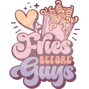 Fries Before Guys Curly DTF Transfer