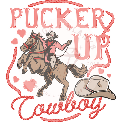 Pucker Up Cowboy DTF Transfer