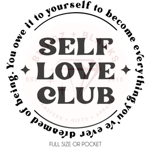 Self Love Club Circle DTF Transfer