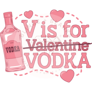 V for Vodka DTF Transfer